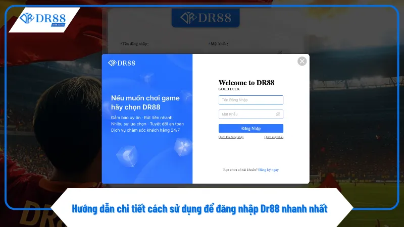 Nhập đúng tên đăng nhập Dr88 và mật khẩu để không bị lỗi