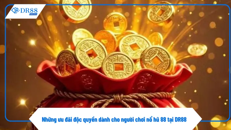 Đăng nhập mỗi ngày nhận lượt quay nổ hũ 88 miễn phí tại DR88